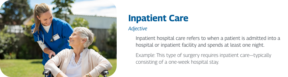 Inpatient Care Definition